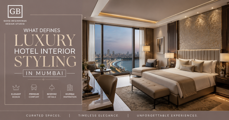 What Defines Luxury Hotel Interior Styling in Mumbai