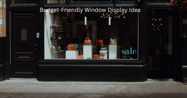 Budget-Friendly Window Display Idea